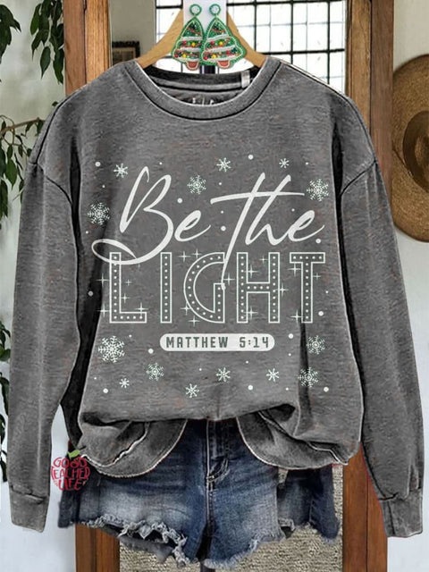 Be The Light Christmas Casual Print Sweatshirt