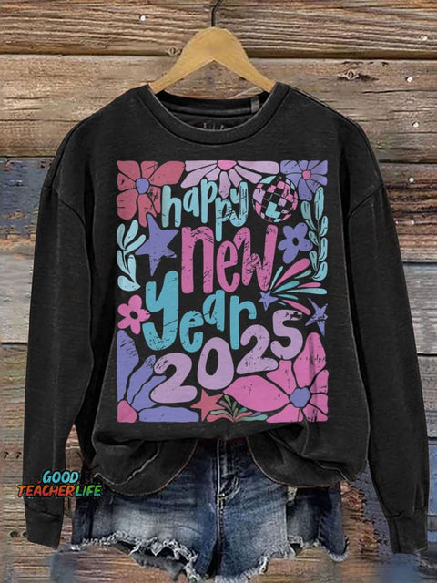 Happy New Year 2025 Casual Print Sweatshirt