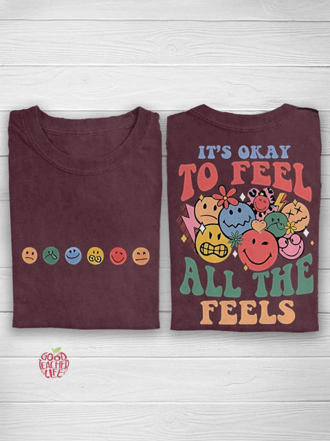 It's Okay To Feel All The Feels Mental Health Speech Therapy Casual Print T-shirt