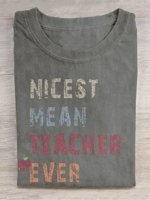 Nicest Mean Teacher Evere Casual Print T-shirt