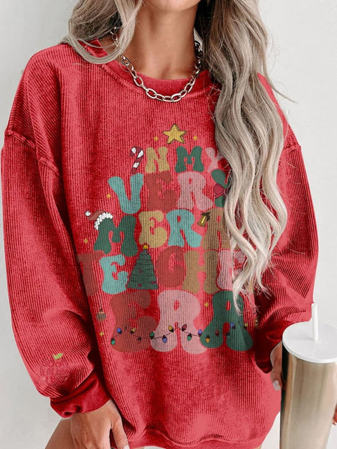 Christmas In My Very Merry Teacher Era Women's  Casual Print Corduroy Sweatshirt