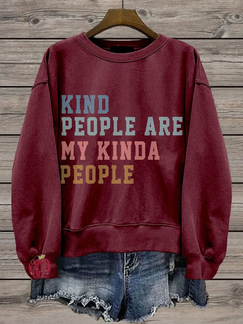 Kind People Are My Kinda People Teacher Casual Print Sweatshirt