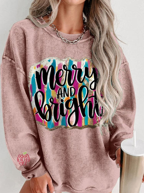 Christmas Merry and Bright Brush Strokes Women's  Casual Print Corduroy Sweatshirt