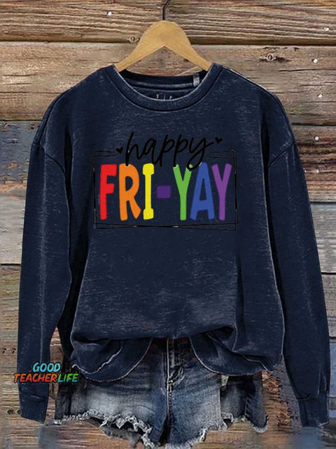 Happy Friyay Casual  Sweatshirt