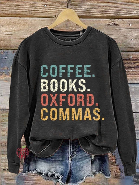 Coffee Books Oxford Commas Casual Sweatshirt