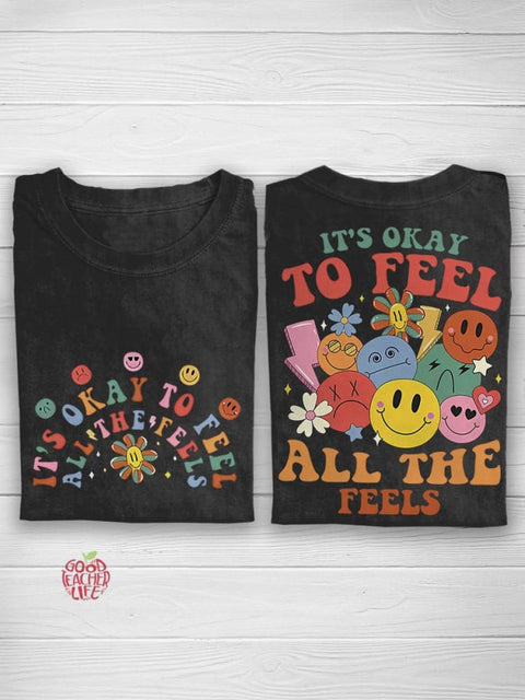 School Counselor It's Okay To Feel All The Feels Mental Health Casual Print T-shirt