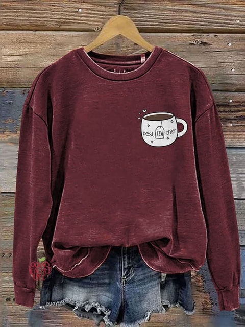 Teach Tea Tea Lover Teacher Casual Print Sweatshirt