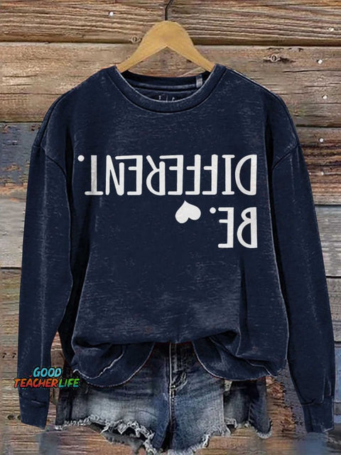 Be Different Teacher Casual  Sweatshirt