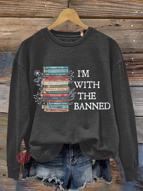 I'm With The Banned Books Teacher Casual Sweatshirt