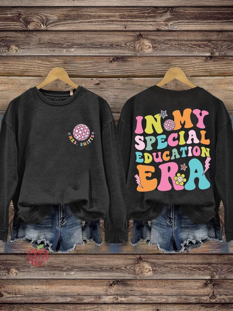 Custom In My Special Education Teacher Era Casual Sweatshirt