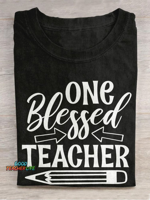 One Blessed Teacher Pencil Casual Print T-shirt