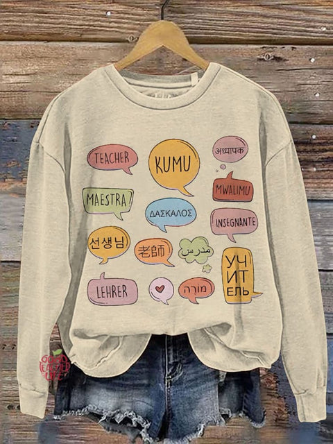 Teacher In Different Languages Casual  Sweatshirt