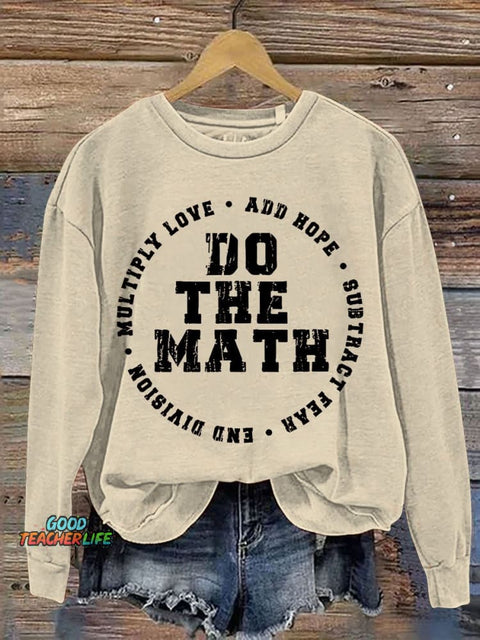 Do The Math Teacher Casual Print Sweatshirt