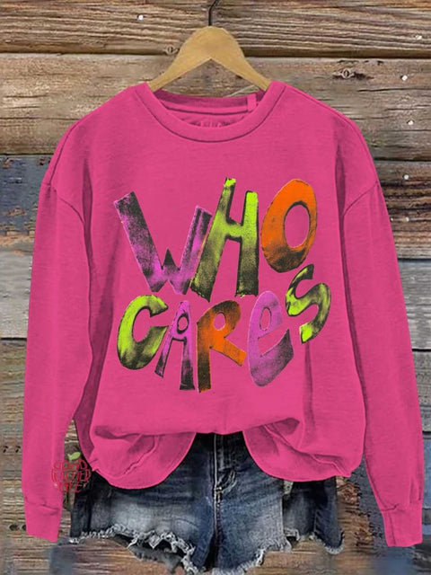 WHO CARES Mental Health Casual Sweatshirt