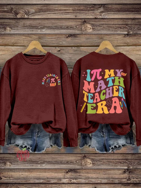 In My Math Teacher Math Teacher Casual Print Sweatshirt