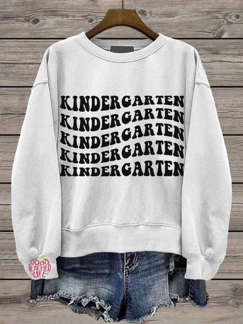 Kindergarten Teacher Casual Print Sweatshirt