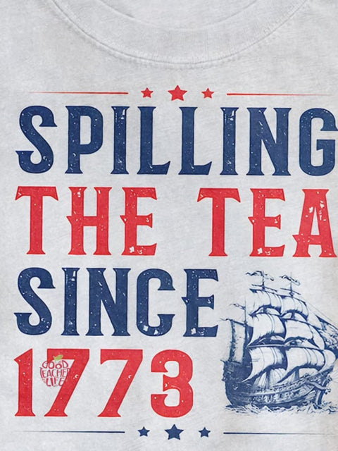 Spilling The Tea Since 1773 Shirt, History Teacher Gift, Funny History Teacher Shirt, Patriotic Teacher, History Lover Tee, Historian Gift Art Print Casual T-Shirt