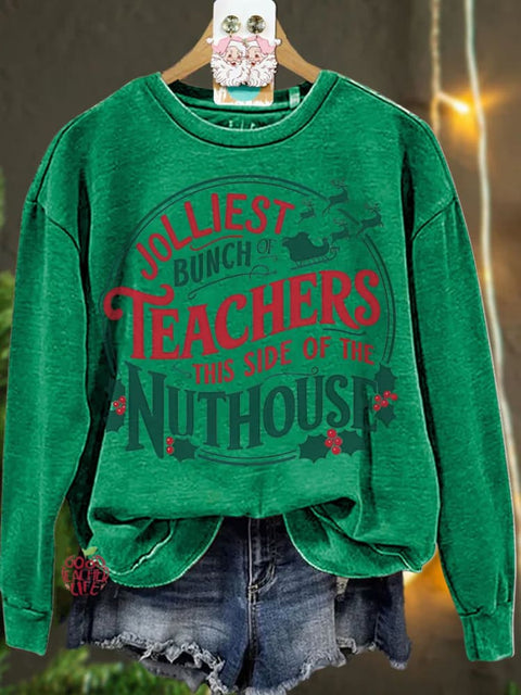 Christmas Jolliest Bunch Of Teachers Casual  Sweatshirt