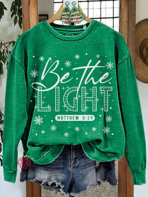 Be The Light Christmas Casual Print Sweatshirt