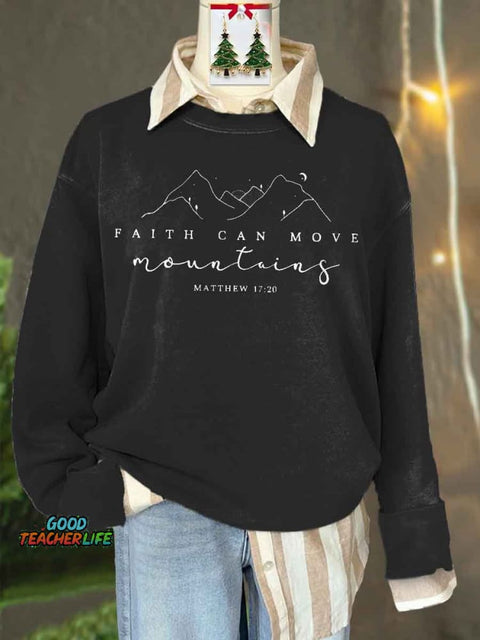Faith Can Move Mountains Print Casual Sweatshirt