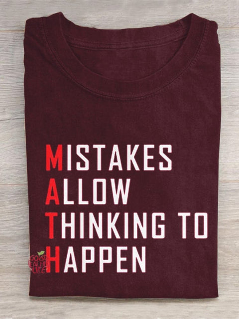 Mistakes Allow Thinking To Happen,Math teacher Casual T-Shirt