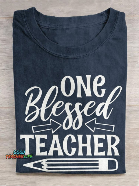 One Blessed Teacher Pencil Casual Print T-shirt