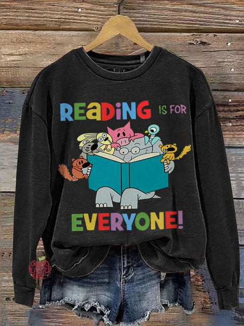 Reading Is For Everyone Teacher Casual  Sweatshirt