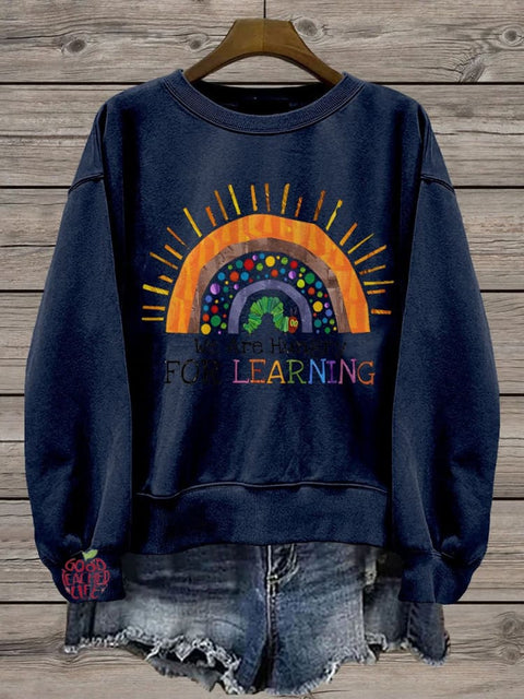 Teacher We Are Hungry For Learning Casual  Sweatshirt