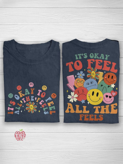 School Counselor It's Okay To Feel All The Feels Mental Health Casual Print T-shirt