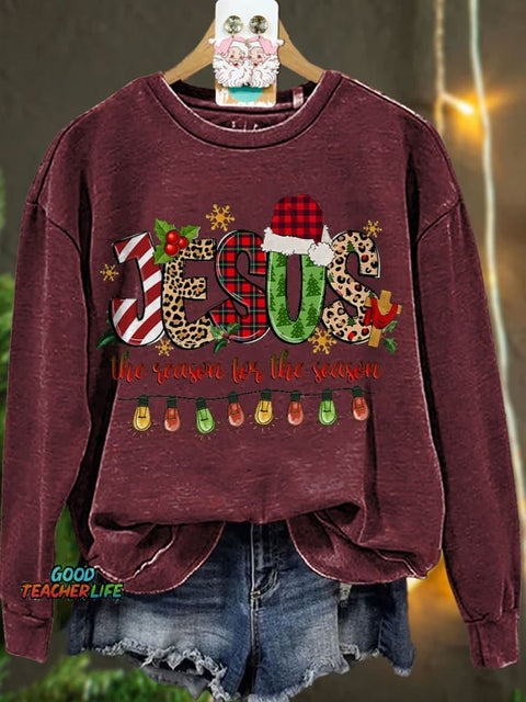 Jesus The Reason For The Season Merry Christmas Casual Sweatshirt