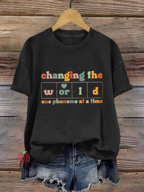 Changing The World One Phoneme At A Time Teachers Art Print T-shirt