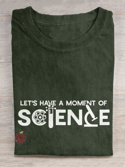 Let's Have A Science Moment Casual Print T-shirt