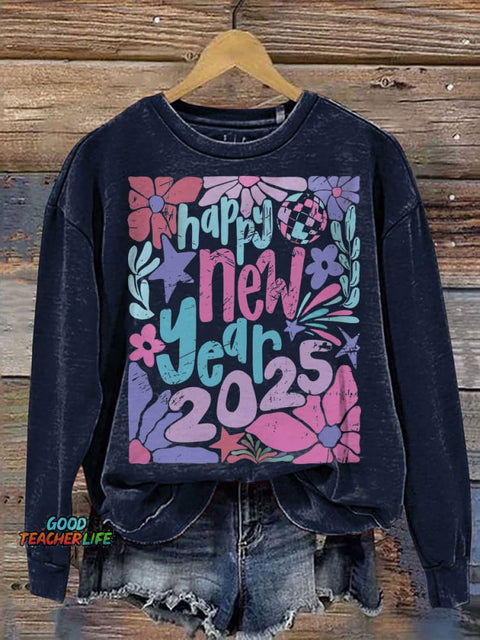 Happy New Year 2025 Casual Print Sweatshirt