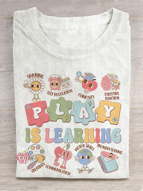 Sped Teacher Play Is Learning Teacher Casual Print T-shirt