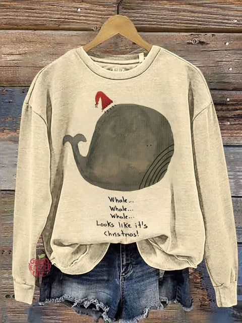 Whale Whale Whale Funny  Christmas Print Casual  Sweatshirt