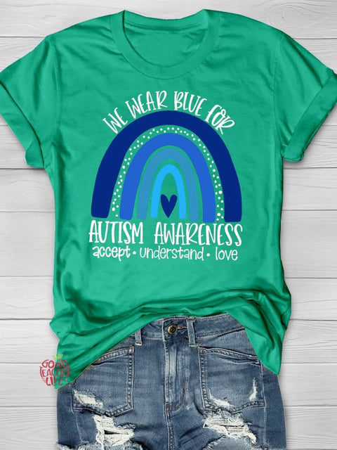 We Wear Blue for Autism Awareness Printing T-shirt