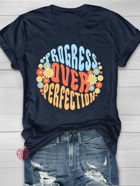 Progress Over Perfection Teacher T-shirt