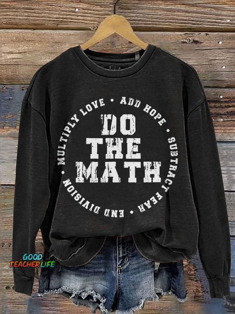 Do The Math Teacher Casual Print Sweatshirt