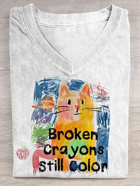 Broken Crayons Still Color Cat Teacher V-neck Casual T-Shirt