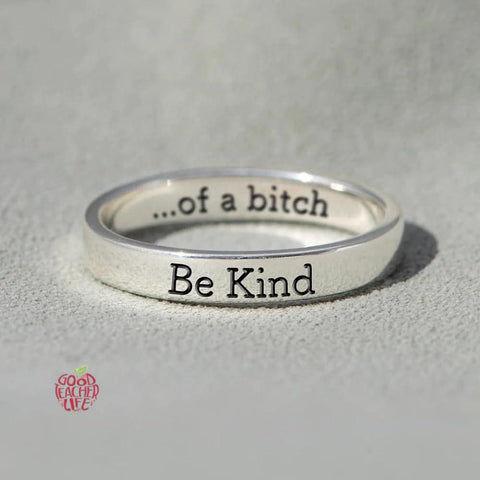 Be Kind...Of A Bi♥︎ch s925 sterling silver Ring