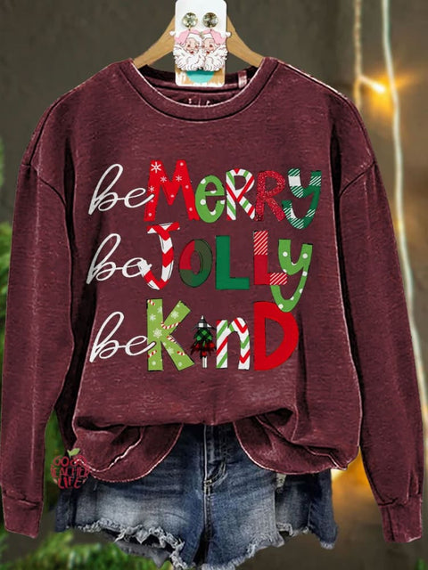 Be Merry Be Jolly Be Kind Teacher Christmas Casual Sweatshirt