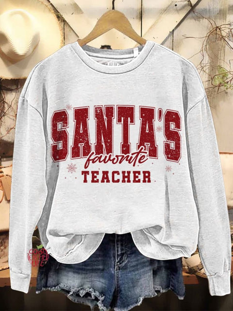 Santa's Favorite Teacher Christmas Casual Sweatshirt