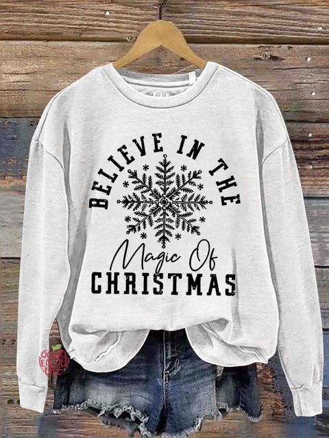 Believe In The Magic Christmas Casual  Sweatshirt