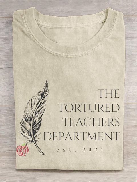 The Tortured Teachers Department Casual Print T-shirt