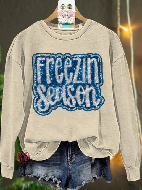 Christmas Freezin Season Winter Casual  Sweatshirt