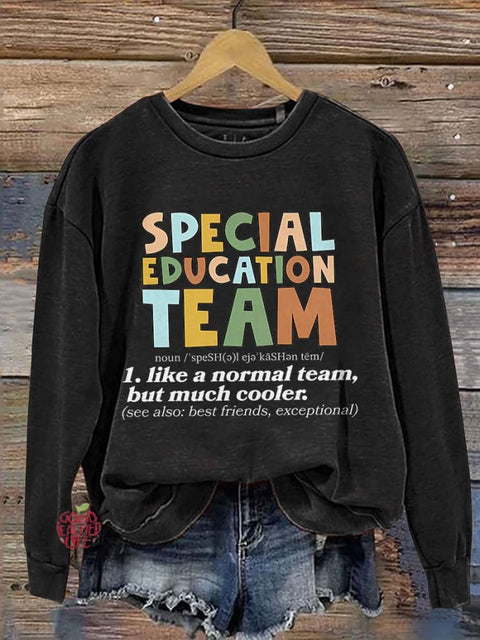 Special Education Teacher Casual Print Sweatshirt