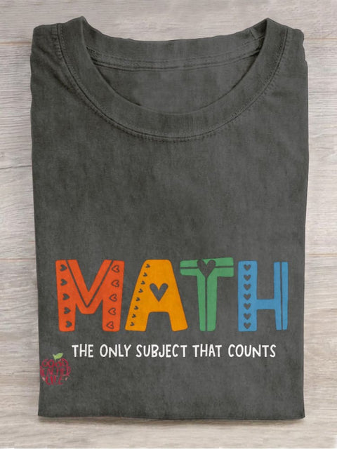 The Only Subject That Counts Math Teacher Casual Print T-shirt