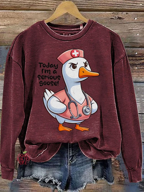 Silly Goose Cute Gift For Nurse Casual  Sweatshirt