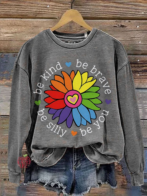 Be Kind Be Brave Be Silly Be You Teacher Casual Print Sweatshirt