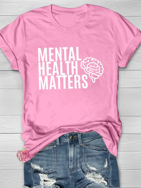 Mental Health Matters Printing T-shirt